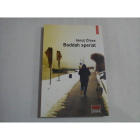 BODDAH SPERIAT - IONUT CHIVA